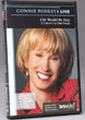 Connie Podesta Live! - Life Would Be Easy If It Weren’t